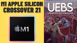 Ultimate Epic Battle Simulator  CrossOver 21 Beta 2  M1 Apple Silicon MacBook Air 2020 [upl. by Eugaet249]