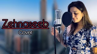 Zehnaseeb  Cover  Navdisha Kohli  Parineeti Chopra  Hasee Toh Phasee  Bollywood Covers [upl. by Orimlede]