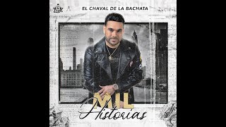 El Chaval De La Bachata  Dile A El AUDIO LYRICS ROQUE SOUNDS [upl. by Ymorej957]