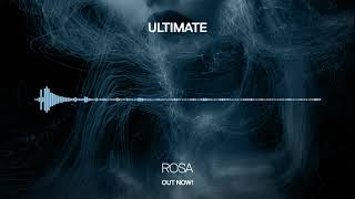 Ultimate  Rosa Infrasonic Pure OUT NOW [upl. by Noirrad606]