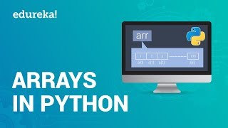 Arrays In Python  Python Array Operations  Python Tutorial For Beginners  Edureka [upl. by Dincolo]