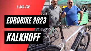 Eurobike 2023  Kalkhoff Bikes  Bosch SX 55 NM [upl. by Akemej925]