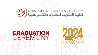 KCST Graduation Ceremony 2024 البث المباشر لحفل التخرج [upl. by Aurora134]