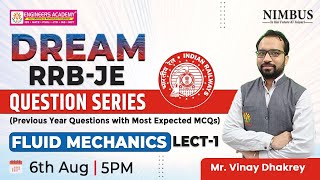 Dream RRB JE 2024  RRB JE Fluid Mechanics Previous Year  Most Expected Questions Series  L1 [upl. by Mij16]