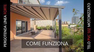 come funziona la pergotenda in alluminio con telo pvc motorizzato [upl. by Maressa]