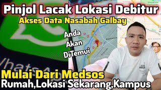 Gawat‼️Pinjol Lacak Lokasi Akses Semua Data Debitur GalbayRumah Tempat Nongkrong kampusdilacak [upl. by Annaihs]