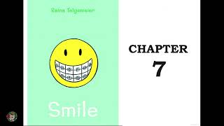 Smile by Raina Telgemeier Chapter 7 [upl. by Aiki227]