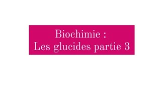 Biochimie structurale  les glucides partie 3 [upl. by Aihsi]