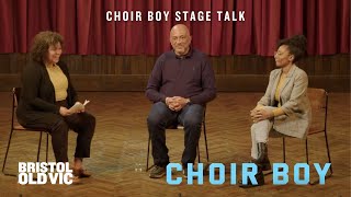 Choir Boy  Stage Talk [upl. by Rip]