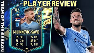 THE GOD CARD 🌟 94 TOTS MILINKOVICSAVIC PLAYER REVIEW FIFA 22 ULTIMATE TEAM [upl. by Hulbert812]