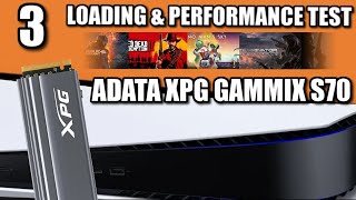 ADATA XPG GAMMIX S70 PS5 SSD Expansion Test 3 [upl. by Audris]