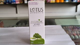 Lotus herbals whiteglow gel cream uses benefits amp side effects by Dr Shbbir [upl. by Anilev]