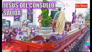 Jesús DEL CONSUELO 🔴 SALIDA Procesión Sábado de Ramos 2024 Templo de la Recolección [upl. by Znieh]