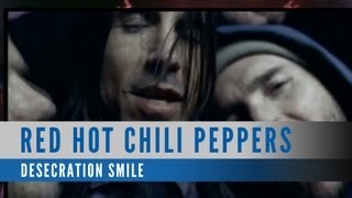 Red Hot Chili Peppers  Desecration Smile Official Music Video [upl. by Asfah]