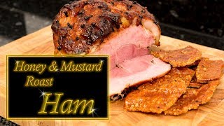 Honey amp Mustard Roast Ham [upl. by Mandeville718]