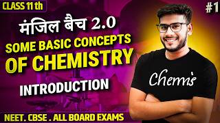 quotClass 11 Chemistry Basics Explained Manzil Batch 20 First Lecture  NEETCBSEAll Boards [upl. by Sperry683]