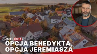 Opcja Benedykta opcja Jeremiasza [upl. by Beilul10]