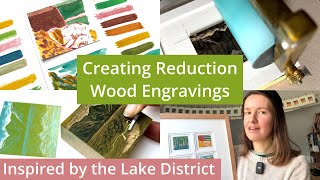 Creating Reduction Wood Engravings Inspired by the Lake District [upl. by Fletch]