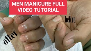 MEN MANICURE  CLEANING with NAIL POLISH  FULL VIDEO TUTORIAL [upl. by Harrow923]