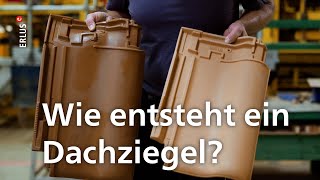 Wie entsteht ein Dachziegel [upl. by Yelnet]