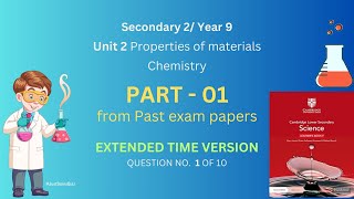 Extended Exam papers Unit 2 Properties of materials1 [upl. by Eelaroc]