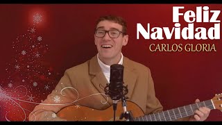 Feliz Navidad  Carlos Gloria feat FaWiJo José Feliciano Cover REMASTERED [upl. by Harden]