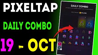 Pixel Tap Daily Combo 19 October 2024  Today Pixeltap By Pixelverse Daily Combo  AGP  pixeltap [upl. by Jimmy]