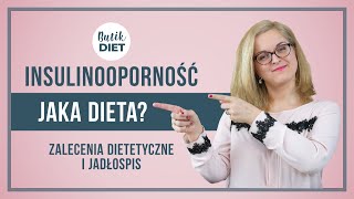 Jaka dieta w insulinooporności Praktyczne porady [upl. by Tennaj604]