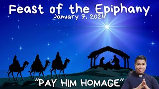 EPIPHANY SUNDAY HOMILY January 7 2024 Feast of the Epiphany [upl. by Atekal]