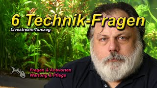 6 allgemeine Fragen zur Technik im Aquarium [upl. by Weinert]