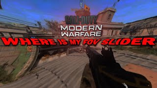 Come On Infinity Ward Where Is The FOV Slider In Modern Warfare Console [upl. by Ruyle]