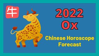 🐂2022 Ox  Chinese Horoscope Forecast  Chinese Astrology  Wealth Career Health amp Love [upl. by Imar844]