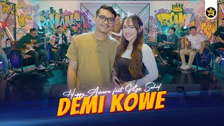 HAPPY ASMARA FT GILGA SAHID  DEMI KOWE  Official Live Video Royal Music [upl. by Okoy]