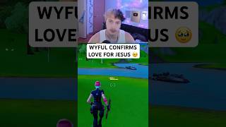 WYFUL SAVED BY JESUS fortnite [upl. by Eelyam]