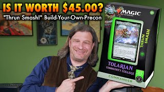 quotThrun Smashquot Commander Deck  BuildYourOwn Precon For Less Than 45  Magic The Gathering [upl. by Almeta237]