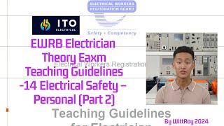 EWRB Mock Exam Electrical Safety Section 142 EWRB Electrician Theory Exam Teaching guidelinesEWRB [upl. by Comras]