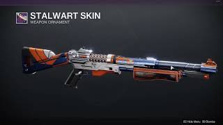 HOW TO GET STALWART SKIN ORNAMENT UPDATED  DESTINY 2 [upl. by Mercier]