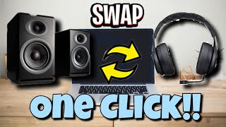 How To Switch btw Your Audio Devices With ONE CLICK  Using SoundSwitch [upl. by Anyehs10]