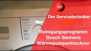 Reinigungsprogramm Bosch Siemens Trockner reinigen clean dryer [upl. by Chard497]