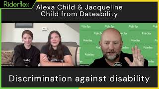 Jacqueline and Alexa Child Discrimination against disability  The Riderflex Podcast [upl. by Annoynek]