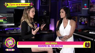 Belinda la ha pasado mal por criticas tras ruptura con Nodal  Sale el Sol [upl. by Angelia]