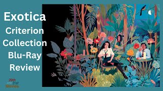 Exotica Criterion Collection BluRay Review [upl. by Keyes449]