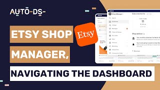 Understanding The Etsy Dashboard  Shop Manager Explained [upl. by Anertac143]