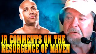 Jim Ross On The Talent Of Maven [upl. by Ramsa]