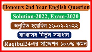 Honours 2nd Year English Question Solution 2022 [upl. by Meli]