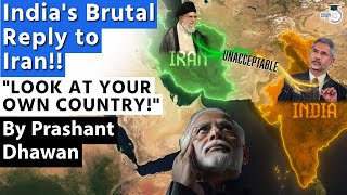 Indias Brutal Reply to Iran  LOOK AT YOUR OWN COUNTRY IRAN  Will Iran hit back [upl. by Alisha710]