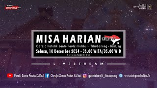 【LIVE】Misa Harian  Selasa 10 Desember 2024  0600 WITA  0500 WIB [upl. by Radborne724]