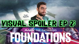 VISUAL SPOILER FOUNDATIONS EP 2 mtgarena mtgita mtg [upl. by Agatha272]