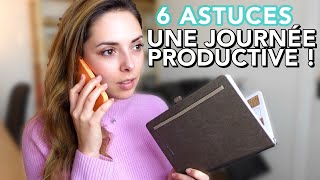 6 ASTUCES pour une journée PRODUCTIVE rapide amp efficace [upl. by Sido]