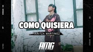 Yaritza Martinez  Como Quisiera [upl. by Neddie]